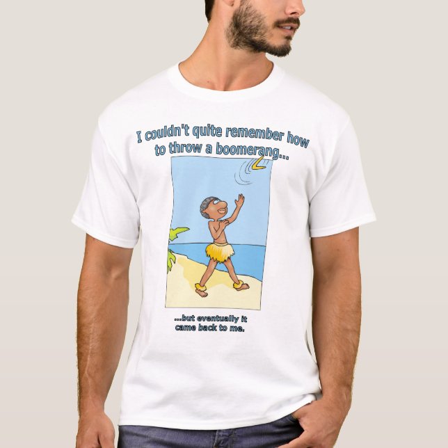 Boomerang kam zurück T-Shirt (Vorderseite)