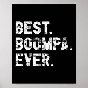 Boompa je lustiges Geschenk für Boompa Poster
