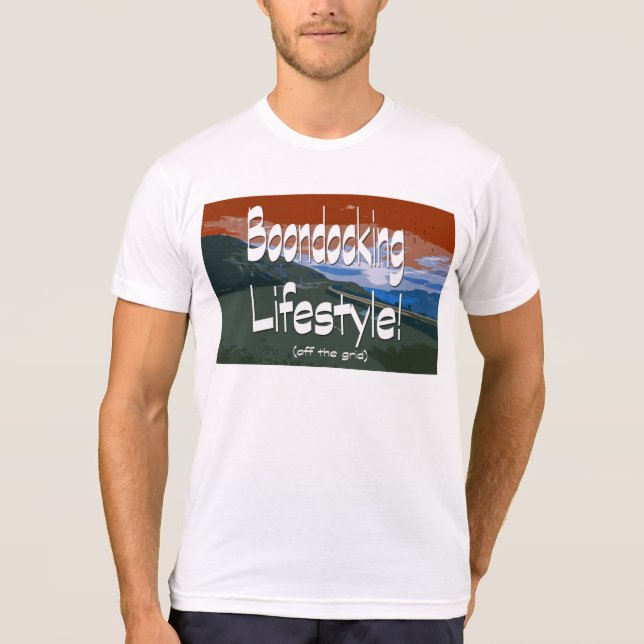 Boondocking Lifestyle Design T-Shirt (Vorderseite)