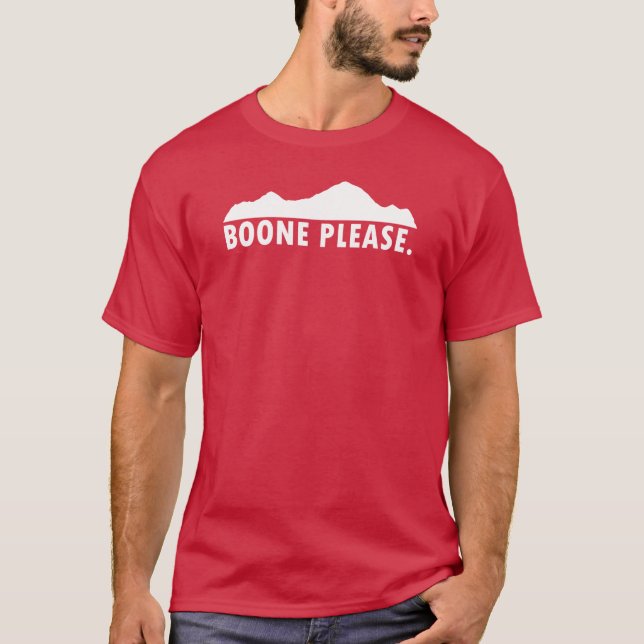 Boone Bitte T-Shirt (Vorderseite)