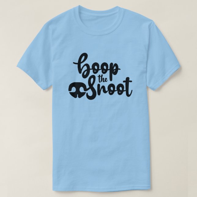 Boop The Snoot T-Shirt (Design vorne)
