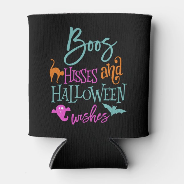 Boos Hisses und Halloween Wish Can Cooler Dosenkühler (Vorderseite)