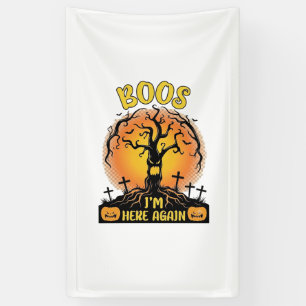 Boos ich bin wieder da Halloween Gruseliger Baum K Banner