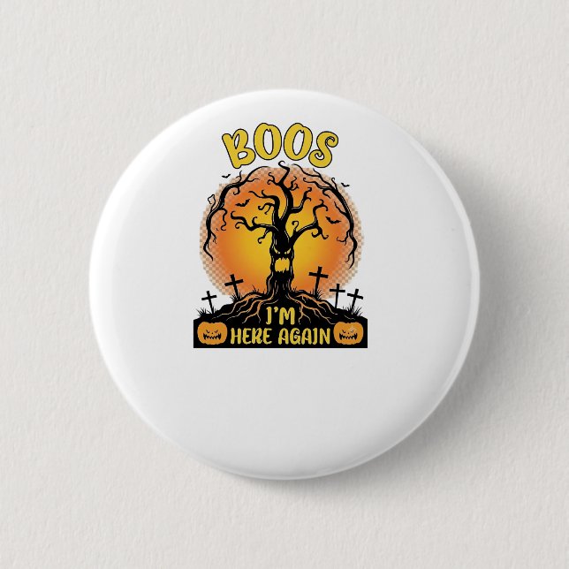 Boos ich bin wieder da Halloween Gruseliger Baum K Button (Vorderseite)