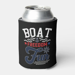 Boot Freiheit Spaß 4. Juli Boater  Dosenkühler