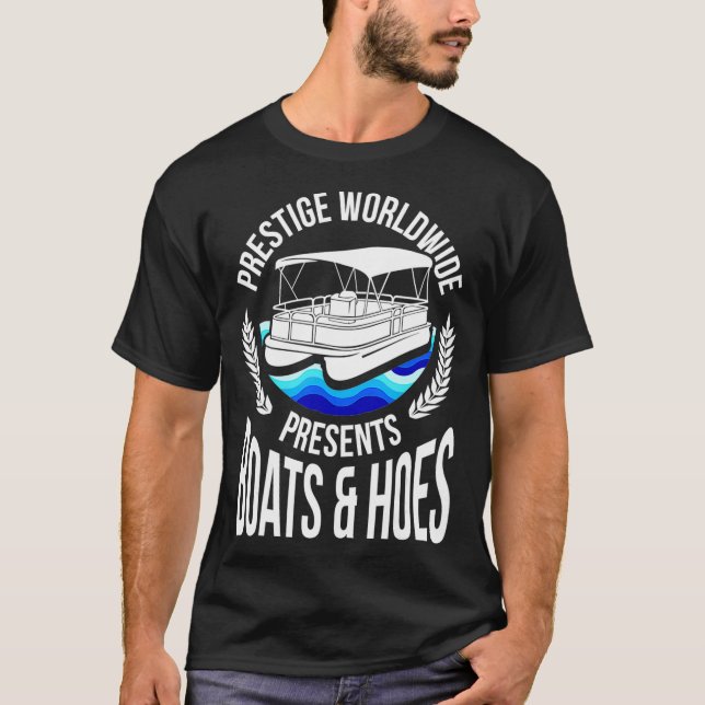 Boote und Hoes Funny Adult Humor Pontoon Party T-Shirt (Vorderseite)
