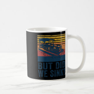 Booten, aber sind wir gesunken Flachboot Ponton Ka Kaffeetasse