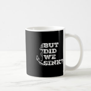Booten, aber sind wir gesunken Flachboot Ponton Ka Kaffeetasse