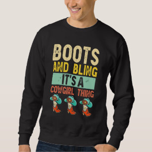 Bootes und es ist ein Cowgirl, der Rodeo Hut zücht Sweatshirt