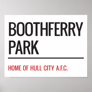 Boothferry Park Stadium Street Sign Poster