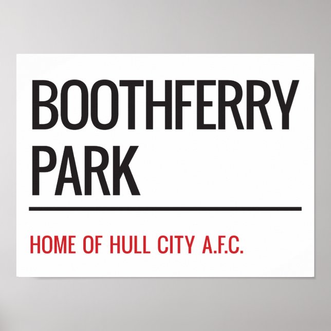 Boothferry Park Stadium Street Sign Poster (Vorne)