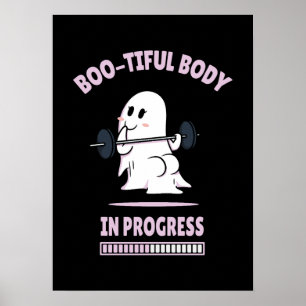 Bootiful Body - Funny Halloween Ghost Gym Lifting Poster