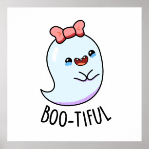 Bootiful Funny Girly Halloween Ghost Pub Poster