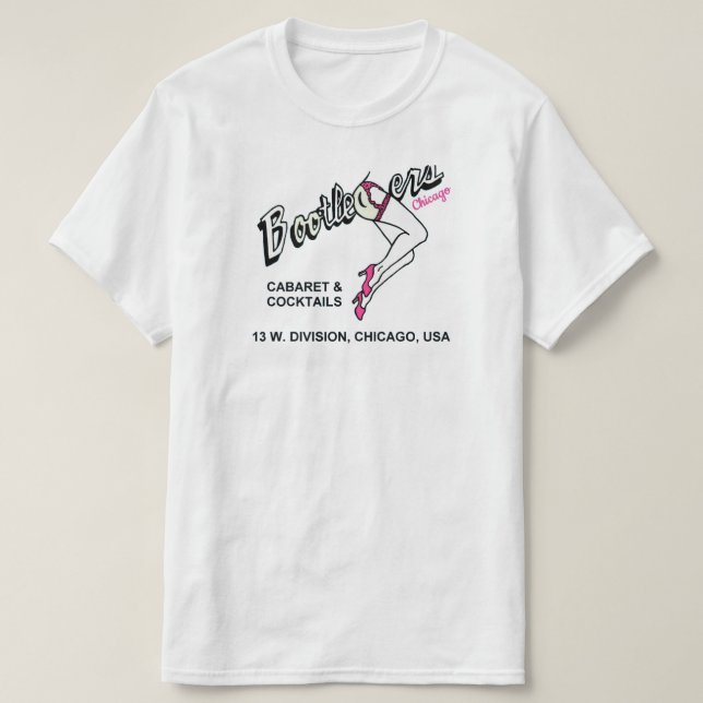 Bootleggers Cabaret and Cocktails, Chicago, IL T-Shirt (Design vorne)
