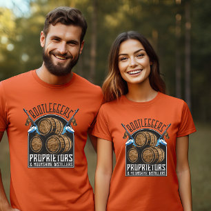 Bootleggers Proprietors Moonshine Distiler T - Shi T-Shirt