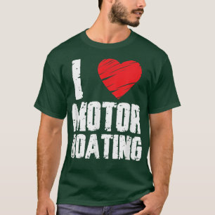 Bootmotor-Bootgrafik Design I Liebe Motor B T-Shirt