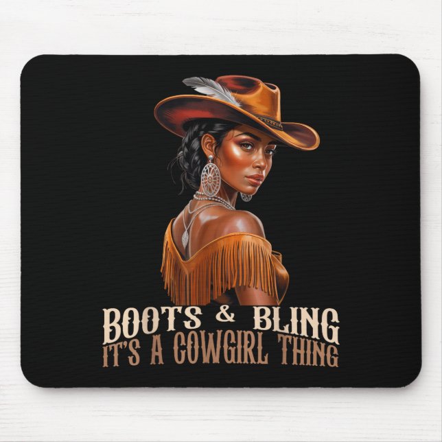 Boots &amp; Bling It's Cowgirl African Women Black Mousepad (Vorne)