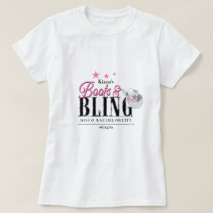 Boots 'n Bling Disco Junggesellinnenabschied Wht I T-Shirt