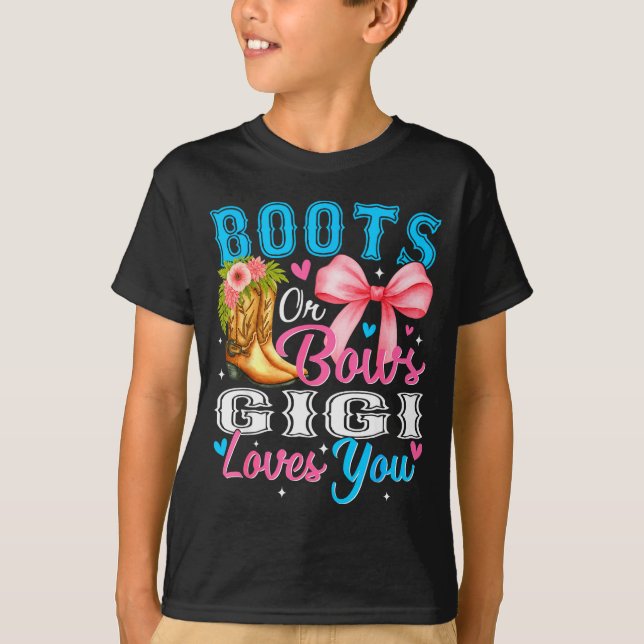 Boots Or Bows Gigi Loves You Gender Reveal Family  T-Shirt (Vorderseite)