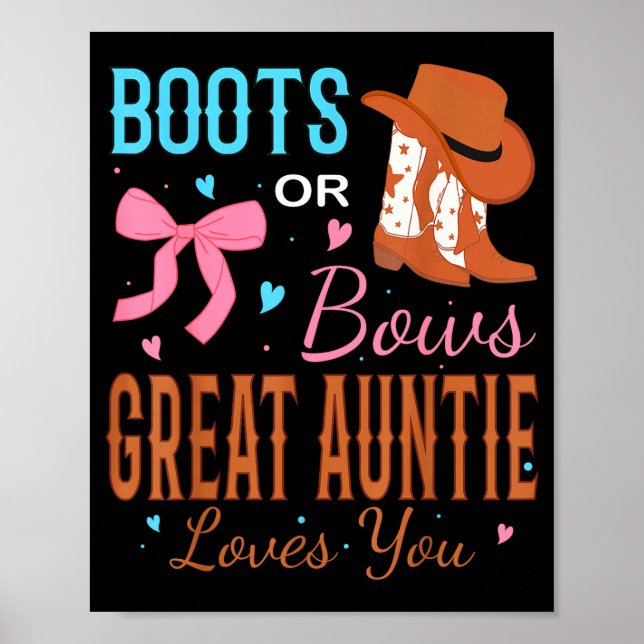 Boots Or Bows Great Auntie Loves You Gender Reveal Poster (Vorne)