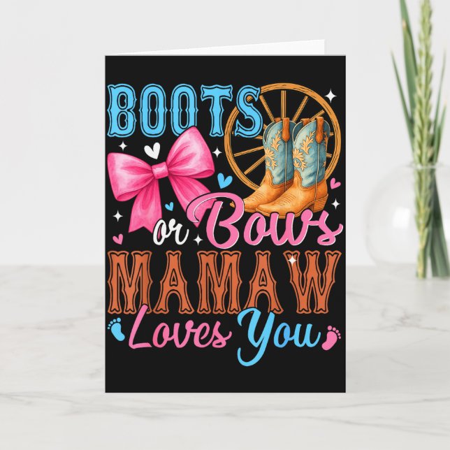 Boots Or Bows Mamaw Loves You Gender Reveal Family Karte (Vorderseite)