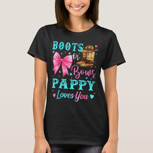 Boots Or Bows Pappy Loves You Gender Reveal Family T-Shirt (Vorderseite)
