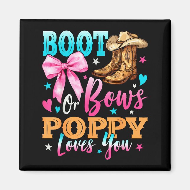 Boots Or Bows Ppy Loves You Gender Reveal Family  Magnet (Vorne)