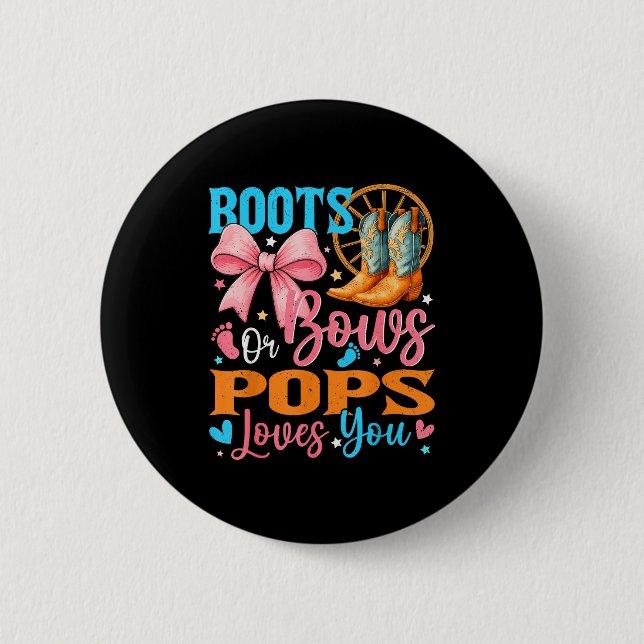 Boots Or Bows Ps Loves You Gender Reveal Family  Button (Vorderseite)