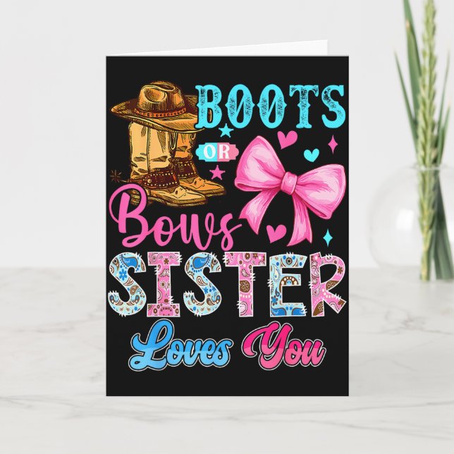 Boots Or Bows Sister Loves You Gender Reveal Famil Karte (Vorderseite)