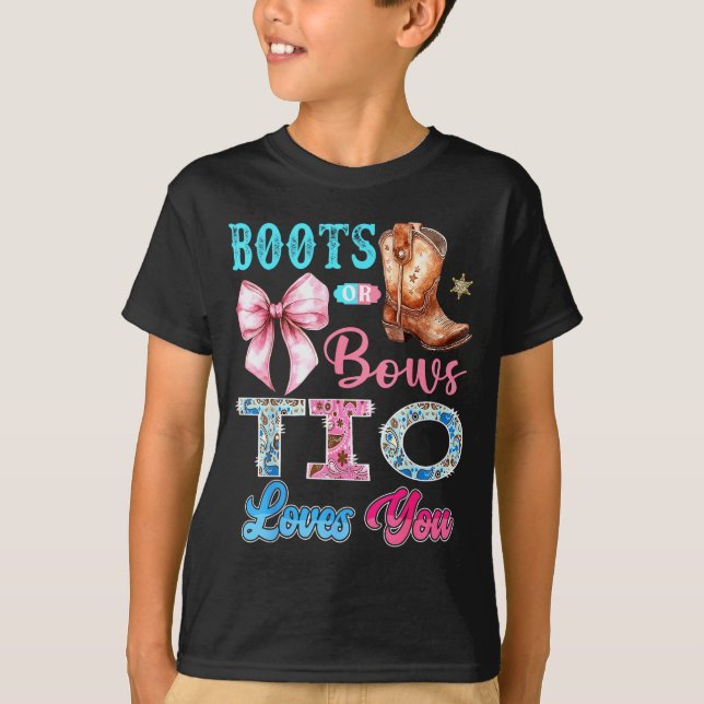 Boots Or Bows Tio Loves You Gender Reveal Western  T-Shirt (Vorderseite)