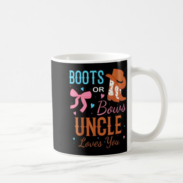 Boots Or Bows Uncle Loves You Gender Reveal Party  Kaffeetasse (Rechts)
