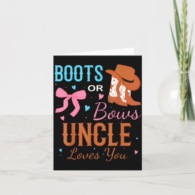 Boots Or Bows Uncle Loves You Gender Reveal Party  Karte (Vorderseite)