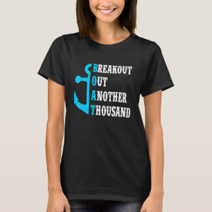 Bootsabbruch Tausend Bootskapitän T-Shirt