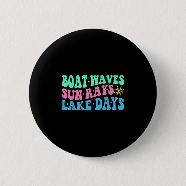 Bootschaft Wellen Sonnenstrahlen Seetage Sommerfer Button (Vorderseite)