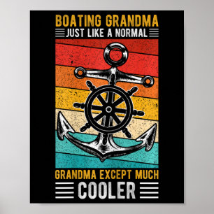 Bootsfahrende Oma genau wie eine normale Oma beim  Poster