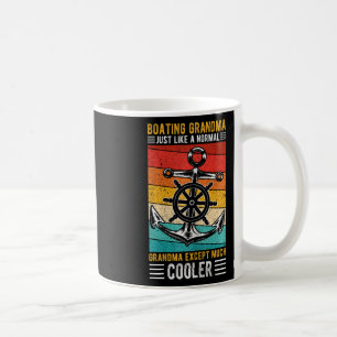 Bootsfahrende Oma genau wie eine normale Oma boots Kaffeetasse