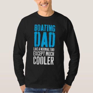 Bootsfahrt Vater Vatertag T-Shirt