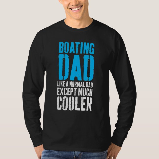 Bootsfahrt Vater Vatertag T-Shirt (Vorderseite)