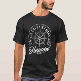 Bootsführer Iu2019m Der Kapitän, den ich auf dem S T-Shirt