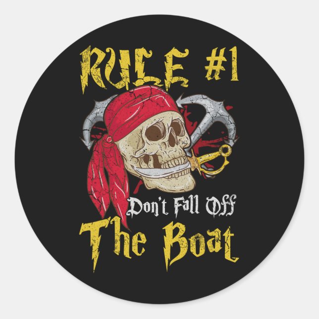 Bootsführer Pirates Fun Pirate Dont Fall Off T Runder Aufkleber (Vorderseite)
