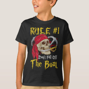 Bootsführer Pirates Fun Pirate Dont Fall Off T T-Shirt