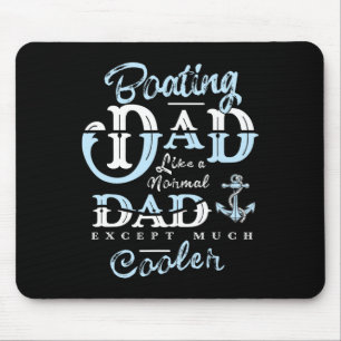 Bootsgeschenke für Papa zum Vatertag für Bootsmänn Mousepad