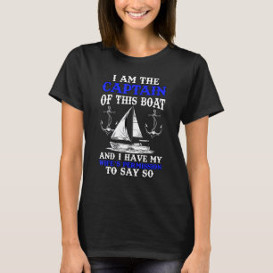 Bootskapitän Boater Husband Segelschiff Seafare T-Shirt