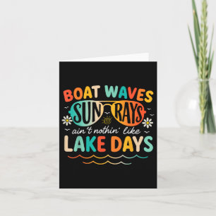 Bootswache Sonne strahlt in nichts wie Lake Days S Karte