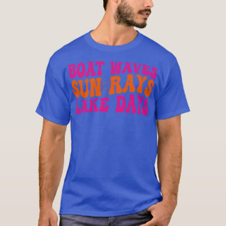 Bootswellen Sonnentage Tage 1 T-Shirt