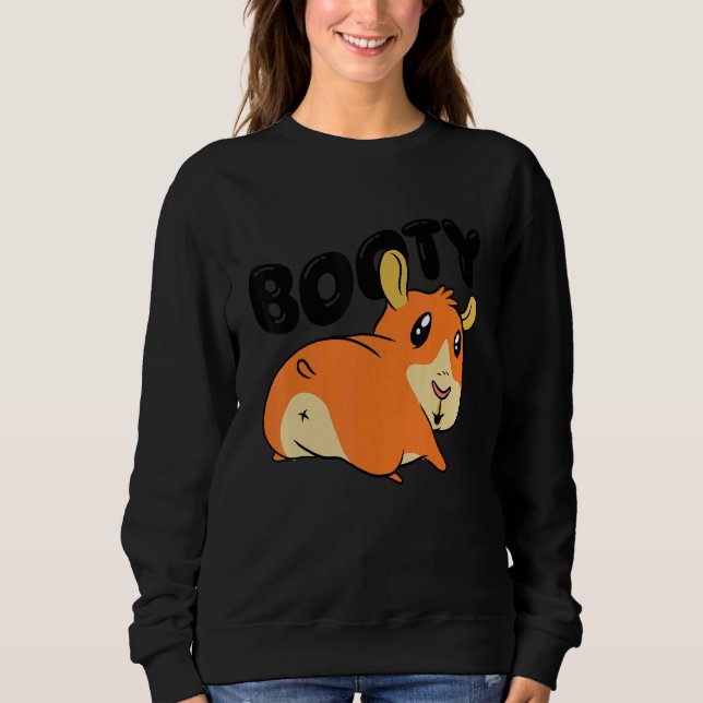 Booty Pig Graphic Guinea Pig Owner Pet Cavy Animal Sweatshirt (Vorderseite)