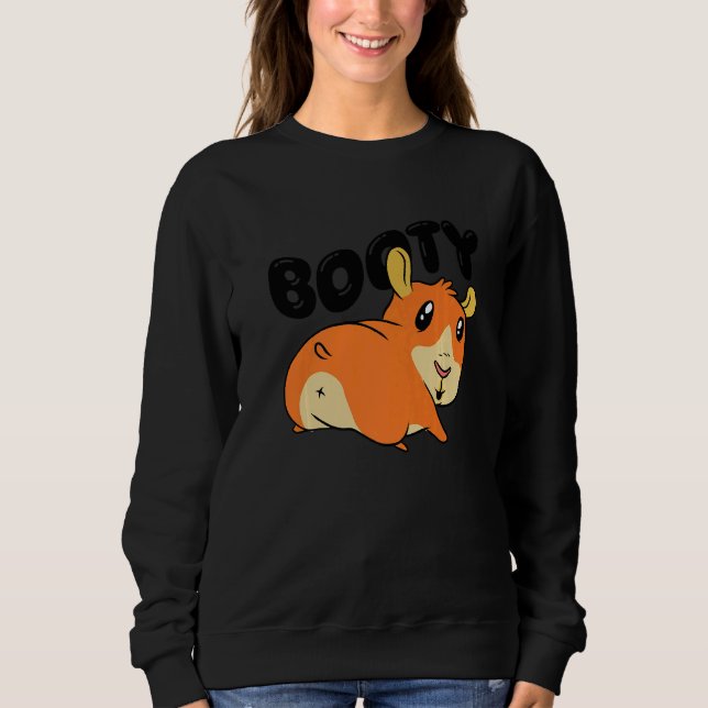 Booty Pig Graphic Guinea Pig Owner Pet Cavy Animal Sweatshirt (Vorderseite)