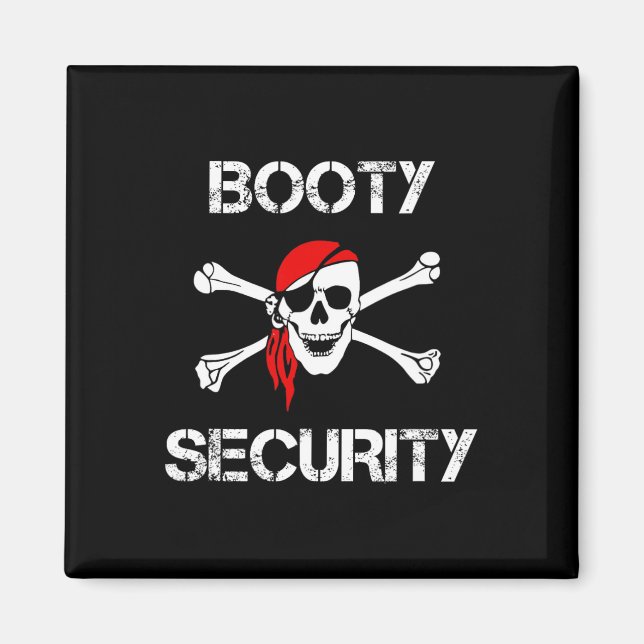 Booty Security Funny Skull Pirate Apparel Caribbea Magnet (Vorne)