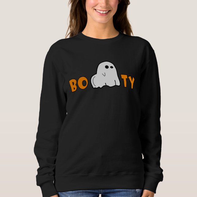 Booty Spooky Ghost  Halloween Little Cute Scary Ho Sweatshirt (Vorderseite)
