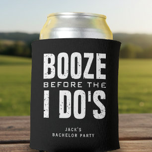 Booze Before I Do's Junggesellenabschied Schwarz & Dosenkühler